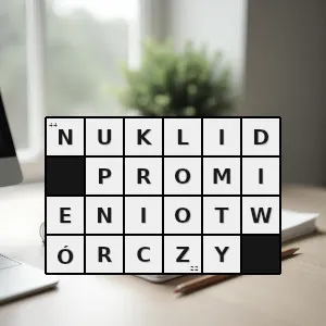 Hasło krzyżówkowe nuklid - nuklid promieniotwórczy – rozwiązanie, synonimy, podpowiedzi i definicje krzyżówkowe